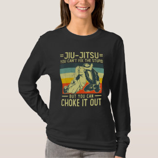 T-shirt You Can't Fix Stupid Vintage BJJ Brazilian Jiu Jit
