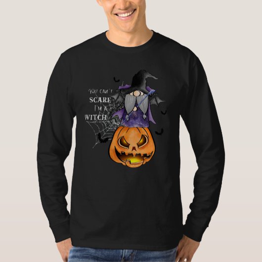 T-shirt You Can't Scare Me Scary I'm A Witch  Halloween Co (Devant)