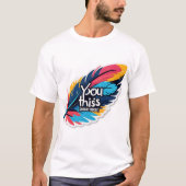 T-shirt YOU GOT THIS – Uplift and Conquer (Devant)