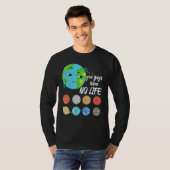 T-shirt You Guys Have No Life Solar System Pun Astronomy   (Devant entier)