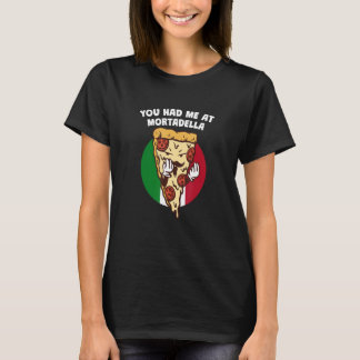 T-shirt You Had Me at Mortadella  Italian Humor Italy Food