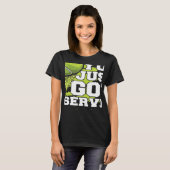 T-shirt You Just Got Served Player Professional  Trainer T (Devant entier)