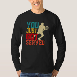 T-shirt You Just Got Served Retro Vintage Premium