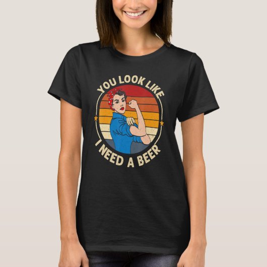 T-shirt You Look Like I Need A Beer  Saying Fun Drinking (Devant)
