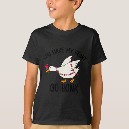 T-shirt You Make My Heart Go Honk Funny Goose Valentine Sa (Devant)