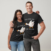 T-shirt You Make My Heart Go Honk Goose Valentine's Day  (Unisexe)