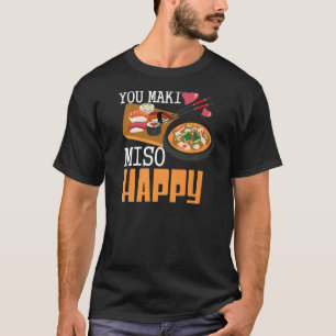 T-shirt You Maki Miso Happy Sushi Japonais Nourriture