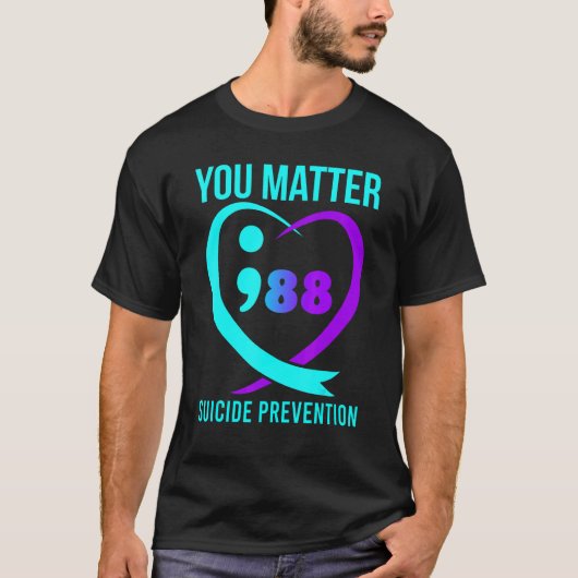T-shirt You Matter 988 Suicide Prevention Awareness (Devant)
