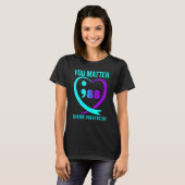 T-shirt You Matter 988 Suicide Prevention Awareness (Devant entier)