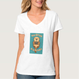 T-shirt You Otter Be in Pictures Jote Sea Otter avec appar