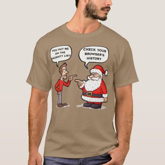T-shirt You put me on the naughty list Check your browsers (Devant)