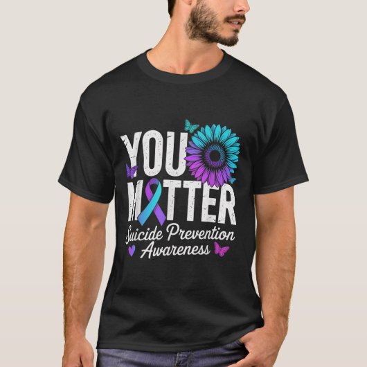 T-shirt You Suicide Prevention Awareness Teal &amp; Purple (Devant)