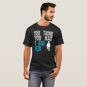 T-shirt you think you had a bad week Broken Leg Recovery (Devant entier)
