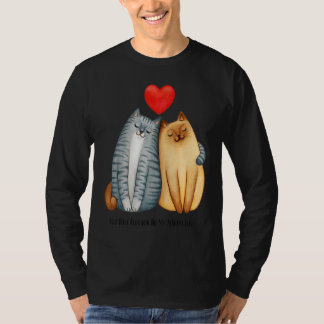 T-shirt You Will Forever Bee My Always Love Cute Cat Coupl