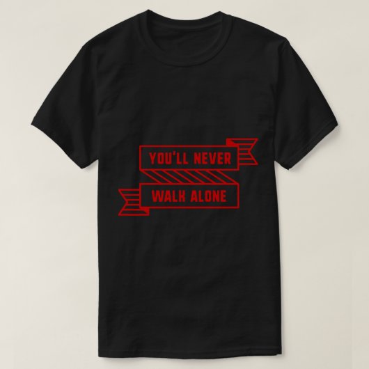 T-shirt You&x27;ll Never Walk Alone Red Sticker (Design devant)