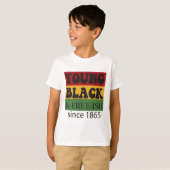 T-shirt Young Black Free-ish Since 1865 Black History Mont (Devant entier)