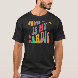 T-shirt Your dad is my cardio retro groovy on back of  