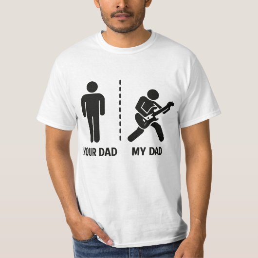 T-shirt Your Dad My Dad (Devant)