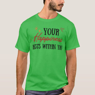 T-shirt Your Happiness Rests Within You Lord Krishna Quote