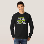 T-shirt Your Hole Is My Goal Player Pro Golfer Golfing Leg (Devant entier)