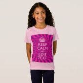 T-Shirt Your Keep Calm Saying on Hot Pink (Devant entier)