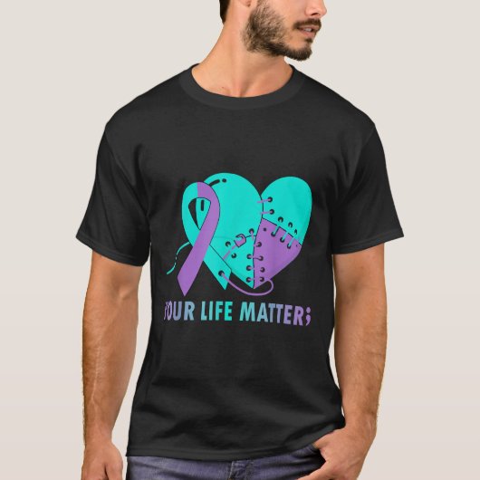 T-shirt Your Life S Suicide Prevention Awareness Teal And  (Devant)