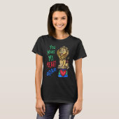 T-shirt Your Make My Heart Roar  Love Lion (Devant entier)