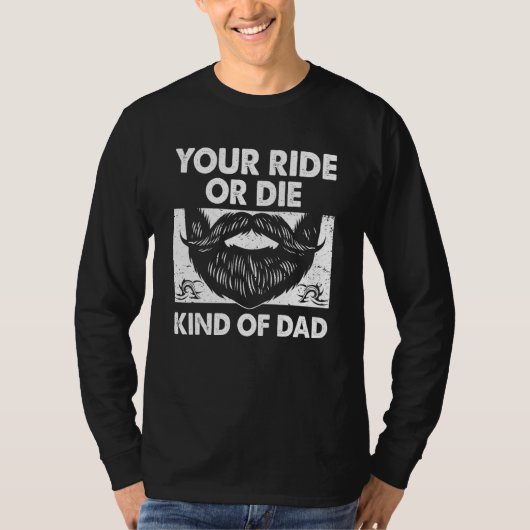 T-shirt Your Ride Kind of Dad Sayings Old Man Quotes Daddy (Devant)