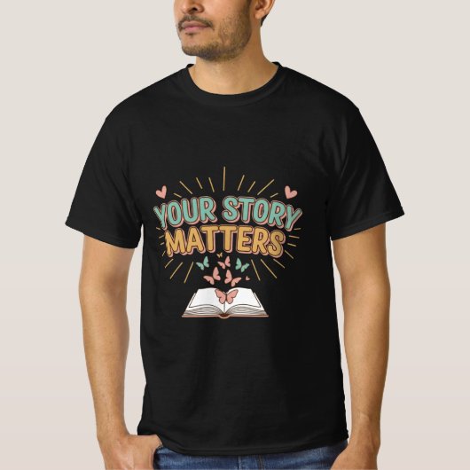 T-shirt Your Story Matters – Mental Health Awareness  (Devant)