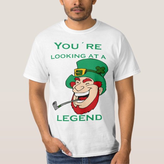 T-shirt You're Looking At A Legend St Patricks Day  (Devant)