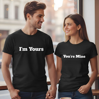 T-shirt You're Mine Custom Text Black Womens Couples
