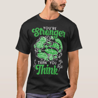 T-shirt You're Stronger Than You Think Mental Health Aware