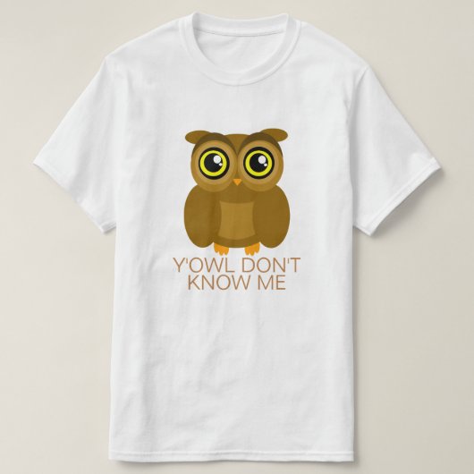 T-shirt Y'Owl ne me connaissent pas (Design devant)