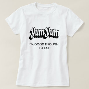 T-shirt Yum Yum