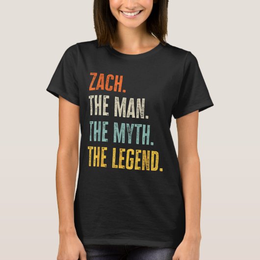 T-shirt Zach The , Man Myth Legend, Funny Name Zach (Devant)