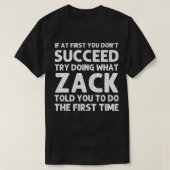 T-shirt ZACK Nom Cadeau Personnalisé Anniversaire Drôle No (Design devant)