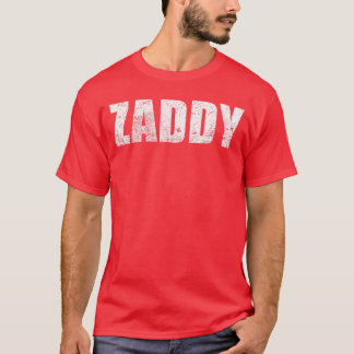 T-shirt Zaddy boyfriend retro
