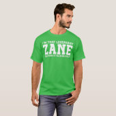 T-shirt Zane Personal Name Funny Zane friends (Devant entier)