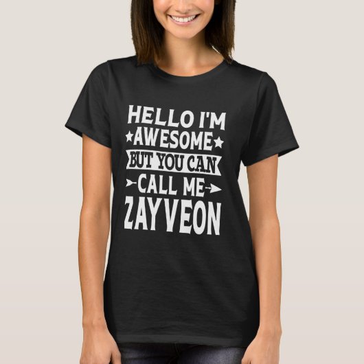 T-shirt Zayveon Funny Prénom Bonjour Je suis génial Appele (Devant)