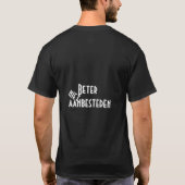 T-shirt Zazkia Beter niet Aanbesteden (Dos)