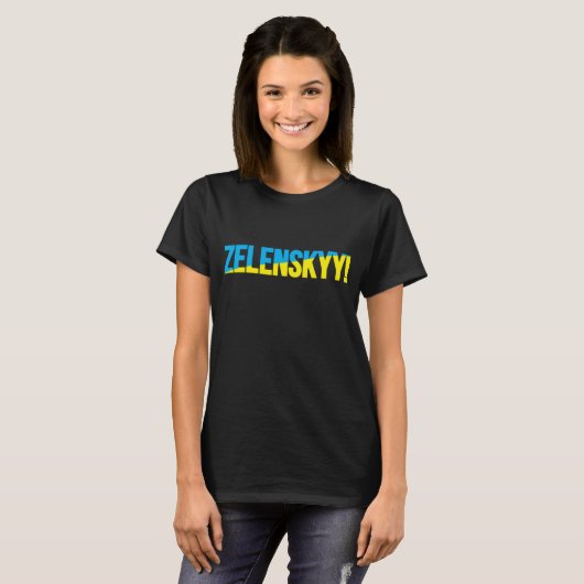 T-SHIRT ZELENSKYY ! (Devant entier)