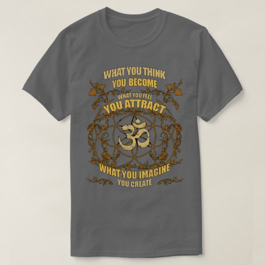 T-shirt Zen Yoga Ce Que Vous Pensez Devenir (Design devant)