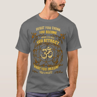 T-shirt Zen Yoga Ce Que Vous Pensez Devenir