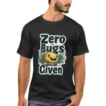 Zéro Bugs Donné Drôle Programmeur