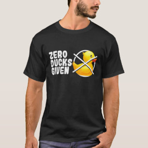 T-shirt Zéro Canards Donné Bath Toy Duckie Rubber Duck