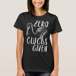 T-shirt Zéro Clucs Donné Poulet Agricole