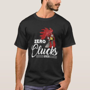 T-shirt Zéro Clucs Donné Poulet De Poulet