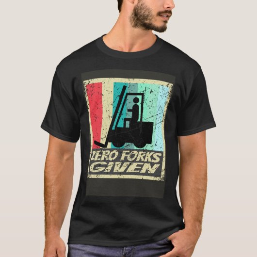 T-shirt Zero Forks Given Forklift Certified Shirt Warehous (Devant)