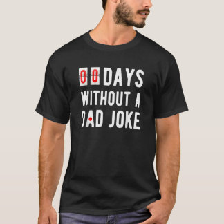 T-shirt Zéro Jours Sans Blague Papa