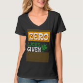 T-shirt Zero Lucks Given St Patrick s Day St Paddys Day (Devant)